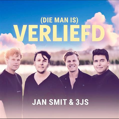 man verliefd|Stream (Die Man Is) Verliefd by Jan Smit